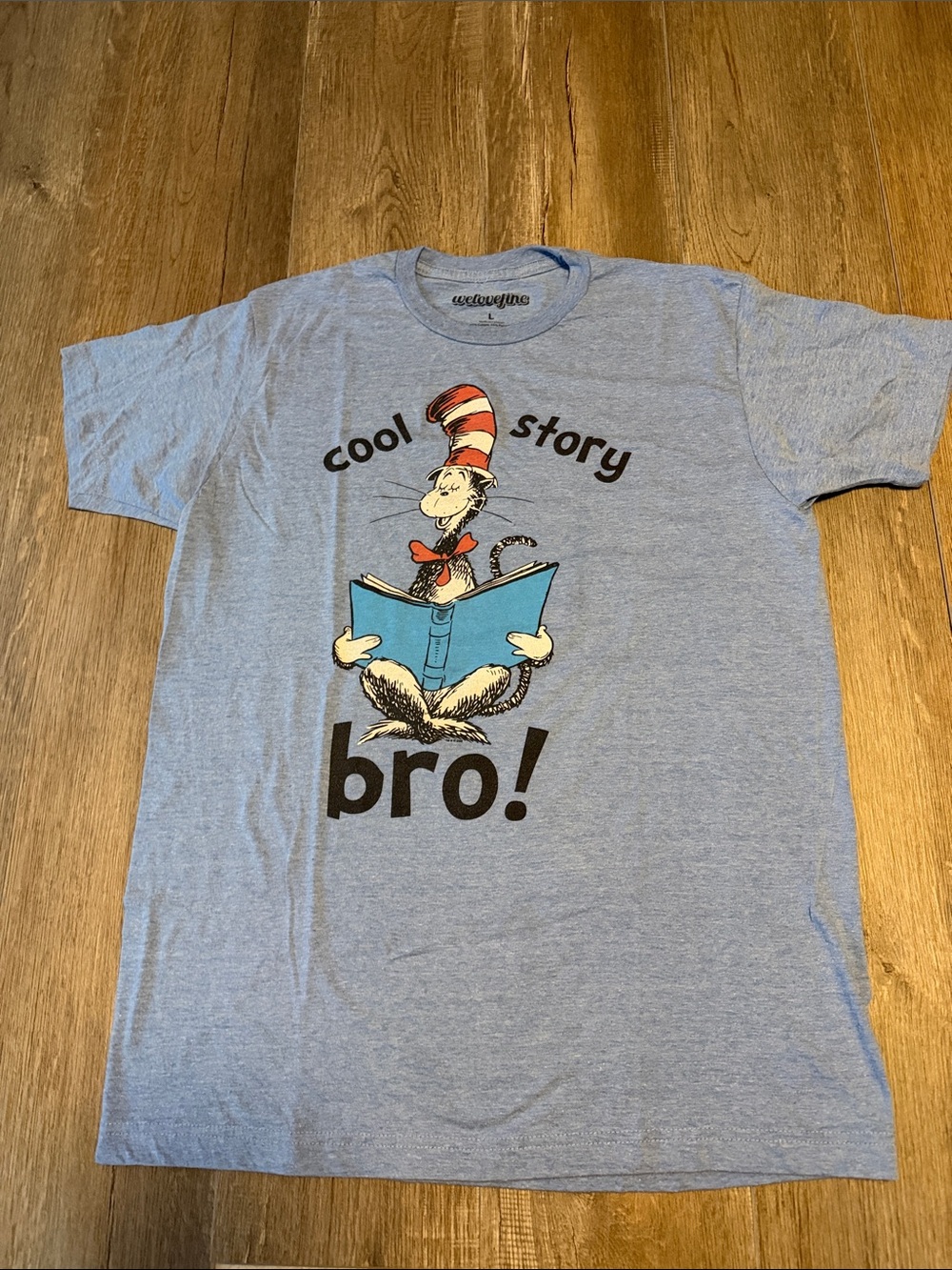 Welovefine Cool Story Bro! Light Blue Graphic Tee